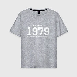Женская футболка оверсайз Год выпуска 1979