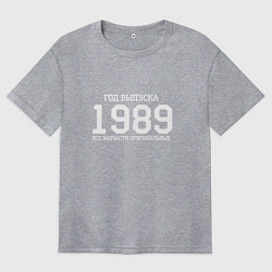 Футболка оверсайз женская Год выпуска 1989, цвет: меланж