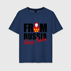Женская футболка оверсайз From Russia - Виз Лаве