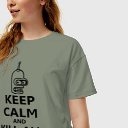 Футболка оверсайз женская Keep Calm & Kill All Humans, цвет: авокадо — фото 2