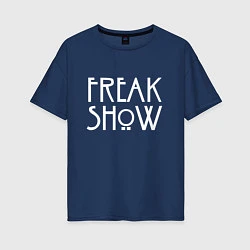 Футболка оверсайз женская FREAK SHOW, цвет: тёмно-синий