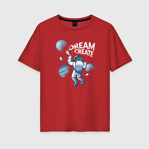 Женская футболка оверсайз Dream Create / Красный – фото 1
