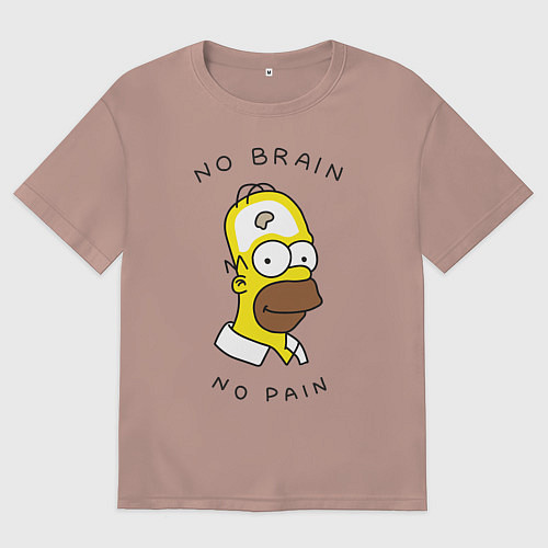 Женская футболка оверсайз No brain, No pain / Пыльно-розовый – фото 1