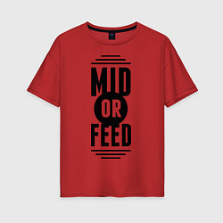 Футболка оверсайз женская Mid or feed, цвет: красный