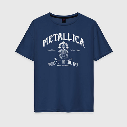Женская футболка оверсайз Metallica: Whiskey in the Jar / Тёмно-синий – фото 1