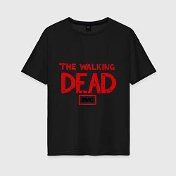 Футболка оверсайз женская The walking Dead AMC, цвет: черный