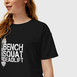 Футболка оверсайз женская Bench, squat, deadlift, цвет: черный — фото 2