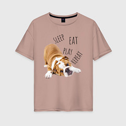 Футболка оверсайз женская Sleep Eat Play Repeat Бульдог, цвет: пыльно-розовый