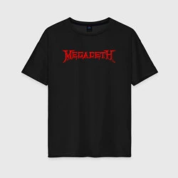 Футболка оверсайз женская Megadeth, цвет: черный