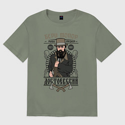 Футболка оверсайз женская Достоевский: бери топор, цвет: авокадо