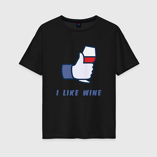Женская футболка оверсайз I like Wine / Черный – фото 1