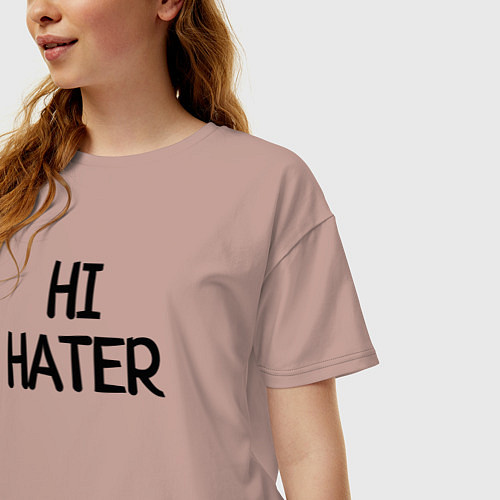 Женская футболка оверсайз HI HATER BYE HATER / Пыльно-розовый – фото 3