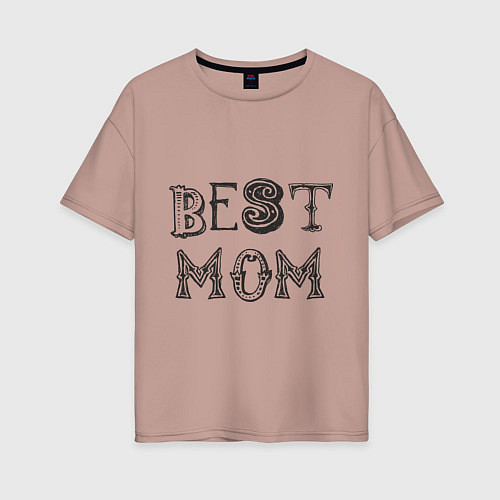 Женская футболка оверсайз Лучшая мама - best mom / Пыльно-розовый – фото 1