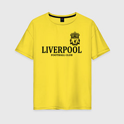 Футболка оверсайз женская Liverpool FC, цвет: желтый