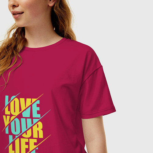 Женская футболка оверсайз Люби свою жизнь / Маджента – фото 3