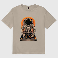 Футболка оверсайз женская Космонавт диджей - cosmo DJ, цвет: миндальный