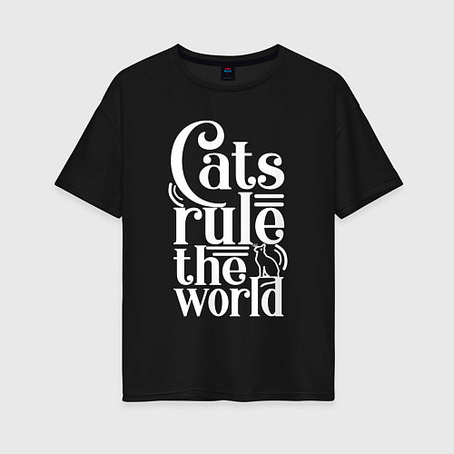 Женская футболка оверсайз Кошки правят миром / Черный – фото 1