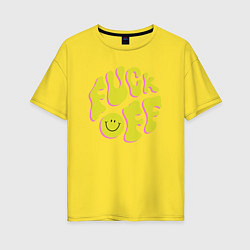 Футболка оверсайз женская FUCK OFF SMILE, цвет: желтый