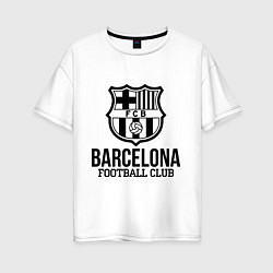 Футболка оверсайз женская Barcelona FC, цвет: белый