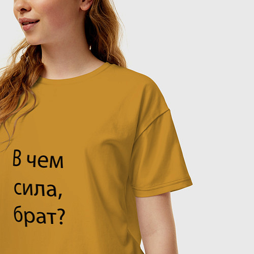 Женская футболка оверсайз В чем сила / Горчичный – фото 3