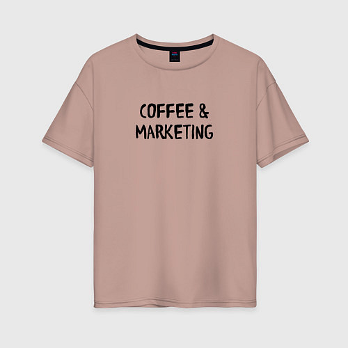 Женская футболка оверсайз Кофе и маркетинг / Пыльно-розовый – фото 1