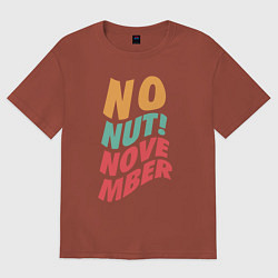 Футболка оверсайз женская No Nut! Novemder, цвет: кирпичный