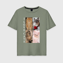 Футболка оверсайз женская I LOVE CATS Я ЛЮБЛЮ КОШЕК, цвет: авокадо
