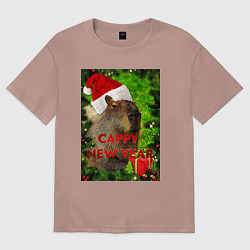 Футболка оверсайз женская Капибара happy new year capybara новый год, цвет: пыльно-розовый