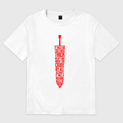 Футболка оверсайз женская БЕРСЕРК КРАСНЫЙ МЕЧ С НАДПИСЬЮ BERSERK SWORD, цвет: белый