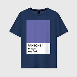 Футболка оверсайз женская Цвет Pantone 2022 года - Very Peri, цвет: тёмно-синий