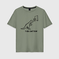 Футболка оверсайз женская T-REX CANT DUNK, цвет: авокадо