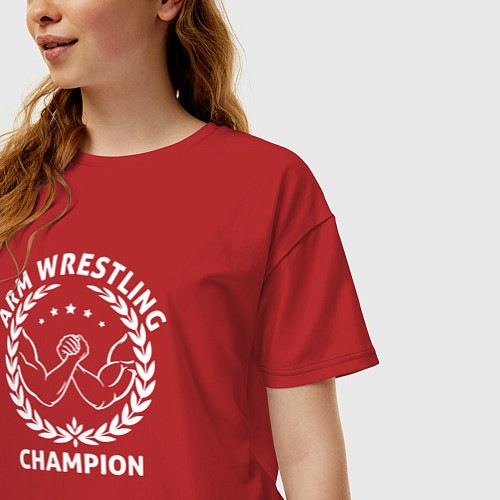 Женская футболка оверсайз Чемпион армрестлинга / Красный – фото 3