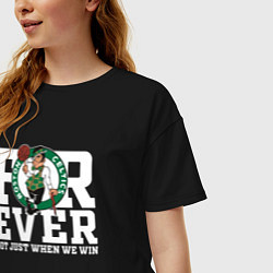 Футболка оверсайз женская FOREVER NOT JUST WHEN WE WIN, BOSTON CELTICS, БОСТ, цвет: черный — фото 2