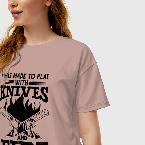 Женская футболка оверсайз Меня заставили играть с ножами и огнем / Пыльно-розовый – фото 3