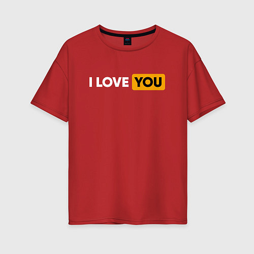 Женская футболка оверсайз I LOVE YOU HUB / Красный – фото 1