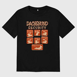 Футболка оверсайз женская Такса - охрана, цвет: черный