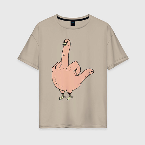 Женская футболка оверсайз Fuck you chicken / Миндальный – фото 1