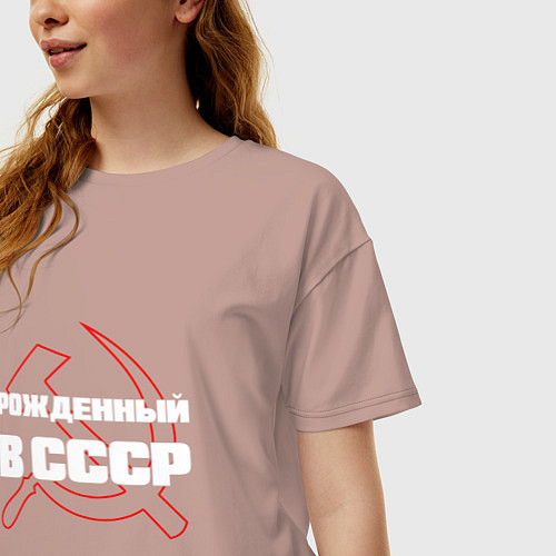 Женская футболка оверсайз РОЖДЕННЫЙ В СССР СЕРП И МОЛОТ / Пыльно-розовый – фото 3