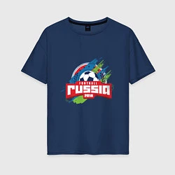 Женская футболка оверсайз Football Russia 2018