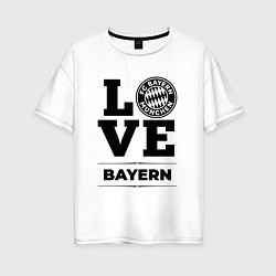 Женская футболка оверсайз Bayern Love Классика