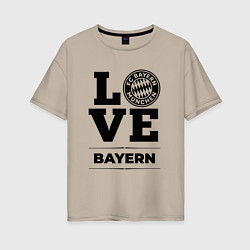 Футболка оверсайз женская Bayern Love Классика, цвет: миндальный