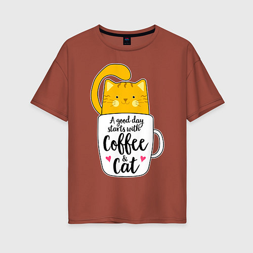 Женская футболка оверсайз Хорошее утро начинается с кофе и кошек / Кирпичный – фото 1