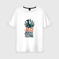 Футболка оверсайз женская Jazz - Festival, цвет: белый