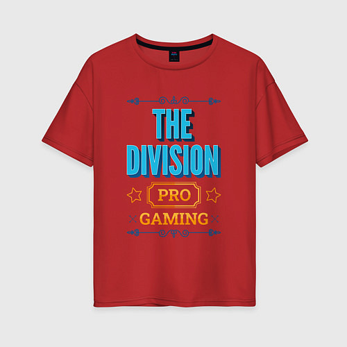 Женская футболка оверсайз Игра The Division PRO Gaming / Красный – фото 1