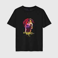 Женская футболка оверсайз Tupac Color