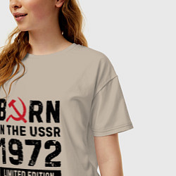 Футболка оверсайз женская Born In The USSR 1972 Limited Edition, цвет: миндальный — фото 2