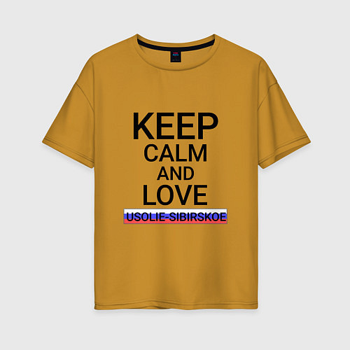 Женская футболка оверсайз Keep calm Usolie-Sibirskoe Усолье-Сибирское / Горчичный – фото 1