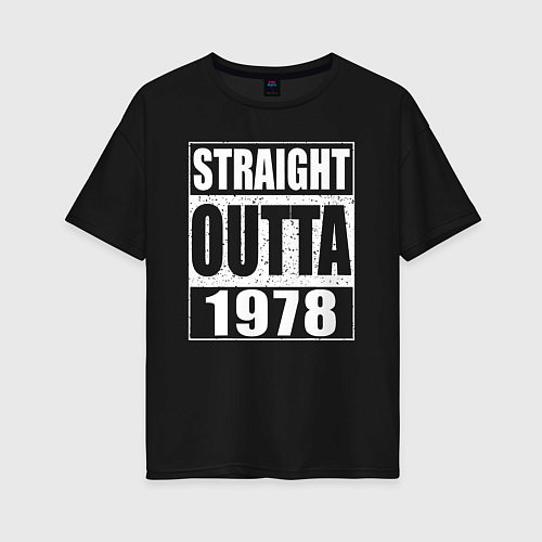 Женская футболка оверсайз Прямиком из 1978 / Черный – фото 1