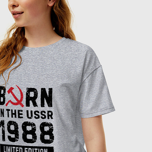 Женская футболка оверсайз Born In The USSR 1988 Limited Edition / Меланж – фото 3