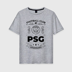 Футболка оверсайз женская PSG: Football Club Number 1 Legendary, цвет: меланж